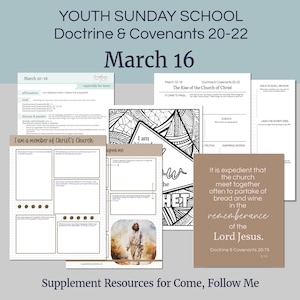 March 10-16 | D&C 20-22 - LDS Lesson Helps | Youth Sunday School - Come Follow Me 2025 Doctrine and Covenants "The Rise... Church of Christ"