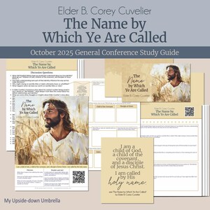 May include: A collection of study guides and cards with the title "The Name by Which Ye Are Called." The design features a portrait of a man with long hair and the text "October 2025 General Conference Study Guide."