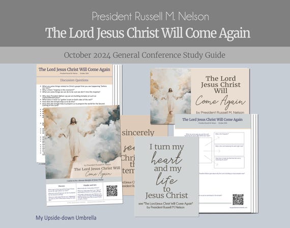 President Russell M. Nelson - The Lord Jesus Christ Will Come Again - October 2024 General Conference Relief Society Lesson Help, Questions