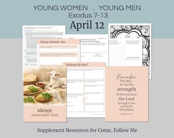 Del 6 al 12 de abril / Plan de lecciones para jóvenes SUD / Mujeres jóvenes, hombres jóvenes / Moisés, Éxodo 7-13, la Pascua y la Santa Cena
