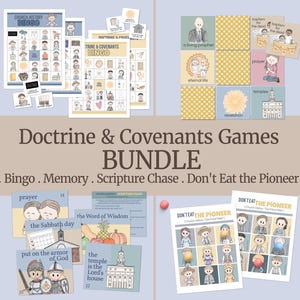 May include: A bundle of printable Doctrine and Covenants games for kids. The games include bingo, memory, scripture chase, and "Don't Eat the Pioneer".