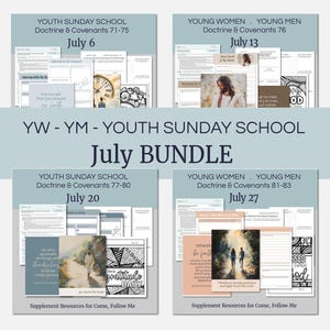 July BuNDLE Lesson Helps for Home and Church | Youth Come, Follow Me 2025 | 4 Weeks of Lesson Helps for LDS Youth - YW YM - Bundle Savings!