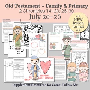 Könnte beinhalten: Eine Sammlung druckbarer pädagogischer Arbeitsblätter für Kinder mit Illustrationen von Figuren in Gewändern, Herzen und Text, darunter Old Testament - Family & Primary, 2 Chronicles 14-20; 26; 30, July 20-26 und NEW lesson format.