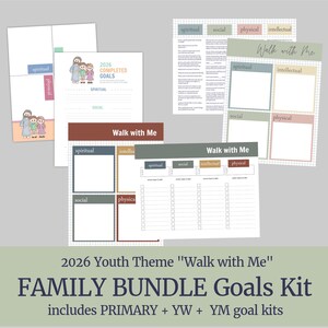 FAMILY BuNDLE Goal Setting Kit- LDS Children & Youth Program | Young Women, Young Men, Primary, Walk with Me 2026