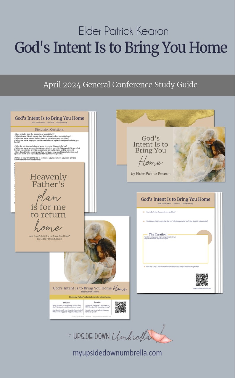 God's Intent Is to Bring You Home Elder Patrick Kearon RS Lesson Outline, Lesson Plan and Handouts, General Conference April 2024 image 8