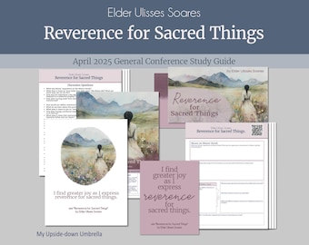 May include: A study guide for the April 2025 General Conference of The Church of Jesus Christ of Latter-day Saints, featuring a talk by Elder Ulisses Soares titled "Reverence for Sacred Things". The guide includes discussion questions, a quote from the talk, and a space for personal reflection.