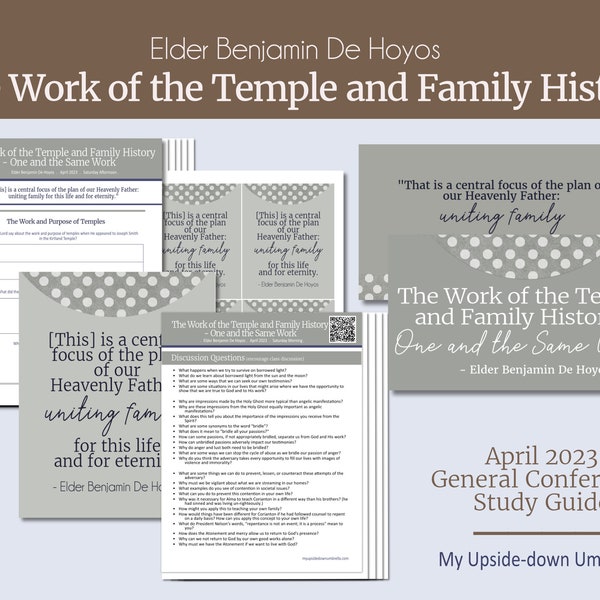 The Work of the Temple and Family History - Benjamin De Hoyos- RS Lesson Plan and Study Guide, April 2023 General Conference RS Handouts