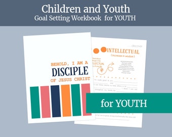 Children and Youth LDS Personal Development Journal |  FOR YOUTH  | Disciple of Jesus Christ, Printable Goal Setting Binder and Workbook