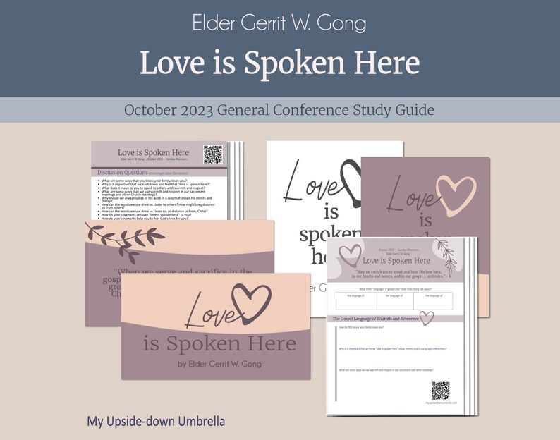Love is Spoken Here Elder Gerrit W. Gong, Relief Society Lesson Outline