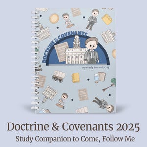 Doctrine and Covenants Scripture Study Journal for LDS Primary Children | Come, Follow Me 2025 | Kids Cover