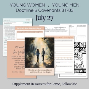 July 21-27 LDS Youth Lesson Outline | Young Women- Young Men | D&C 81-83, Doctrine Covenants Come Follow Me 2025, &quot;Where Much Is Given&quot;