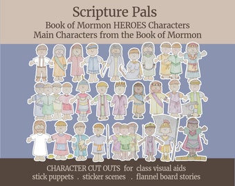 May include: A set of colorful, hand-drawn character cutouts featuring characters from the Book of Mormon. The cutouts are designed for use as visual aids in classrooms, stick puppets, sticker scenes, and flannel board stories. The text "Scripture Pals" and "Book of Mormon HEROES Characters" is included in the image.