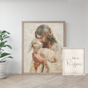 The Lamb of God and He is Risen EASTER BUNDLE Art for Easter Christian Home Decor | Painting of Christ | The Lost Sheep, The Good Shepherd