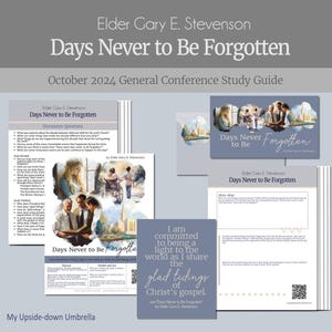 Días que nunca se olvidarán - Élder Gary E. Stevenson - Conferencia General de octubre de 2024, Ideas para lecciones de la Sociedad de Socorro, Ayudas para el bosquejo de la Sociedad de Socorro