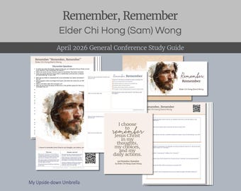 May include: A selection of printed study materials titled "Remember, Remember" by Elder Chi Hong (Sam) Wong. The materials include study guides and cards with text and an image of Jesus Christ. The text includes "April 2026 General Conference Study Guide."