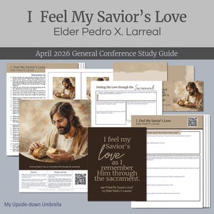 以下が含まれることがあります： 「I Feel My Savior's Love」というタイトルの、Elder Pedro X. Larrealによる学習ガイドとハンドアウトのコレクション。資料にはイエスの画像と、聖餐と精神的な反省に関連するテキストが含まれています。このガイドは、2026年4月の総会用です。