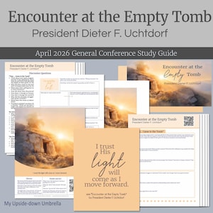 Puede incluir: Una colección de materiales impresos con el título "Encounter at the Empty Tomb" del Presidente Dieter F. Uchtdorf. Los materiales incluyen preguntas de discusión, guías de estudio y una tarjeta con el texto "I trust His light will come as I move forward."