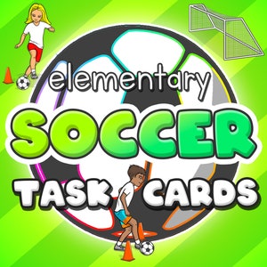 Soccer skills and drills - Printable task cards for PE and sport
