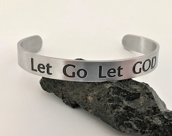 Let Go Let GOD, Recovery Bracelet Cuff Bangle, Sobriety Jewelry, Alcoholics Anonymous Gifts, Sobriety Gift for Women, Recovery Gift for Men