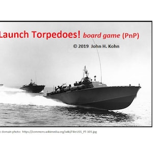 Launch Torpedoes! (PnP) board game