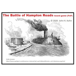 The Battle of Hampton Roads (PnP) board game