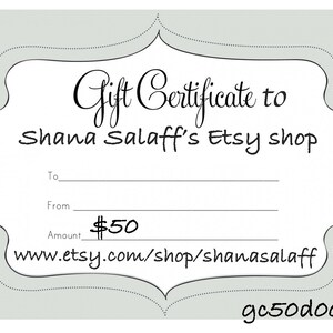Fifty Dollar Gift Certificates