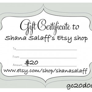 Twenty Dollar Gift Certificates