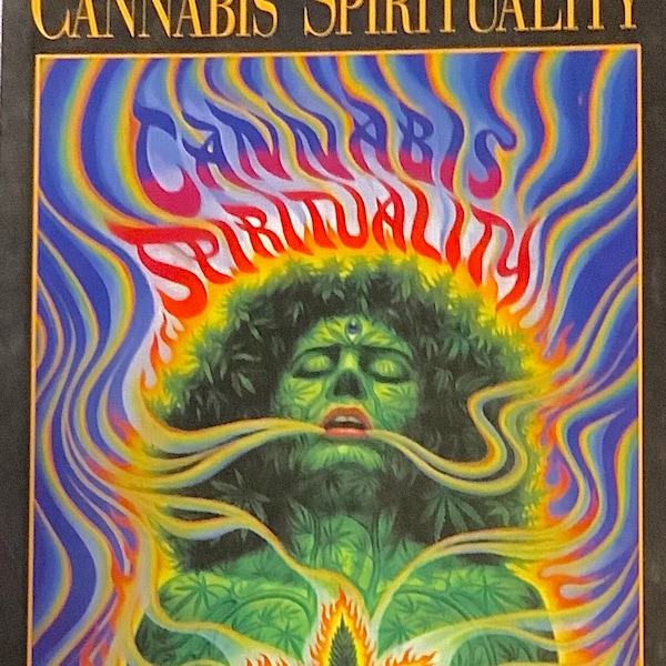 Cannabis Spirituality by Steven Gaskins