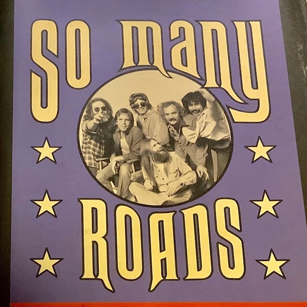 So Many Roads: the Life and Times of the Grateful Dead by David Browne