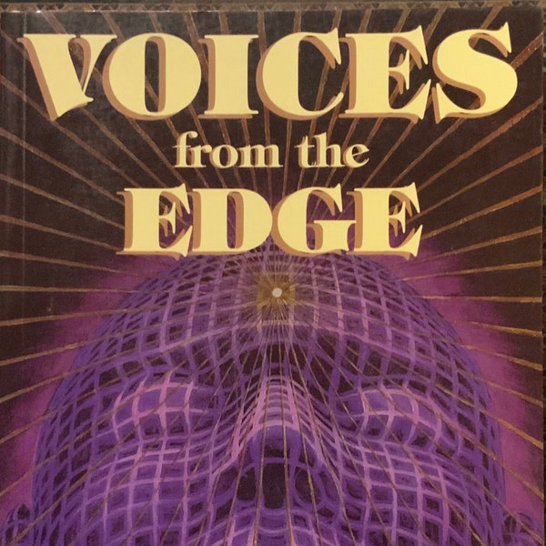 Voices from the Edge by David Jay Brown