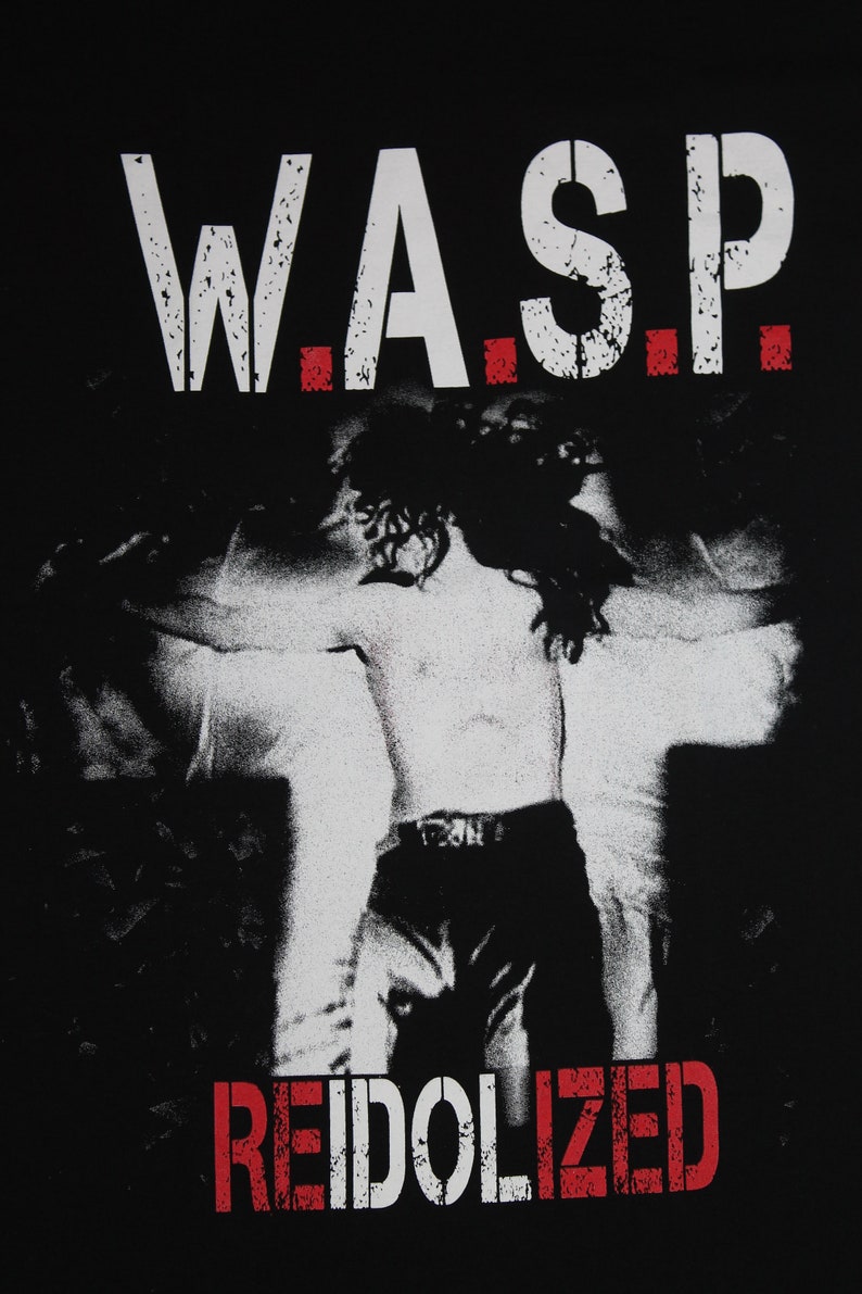 shirt Re-Idolized shirt American heavy metal band shirt Men/'s size M W.A.S.P