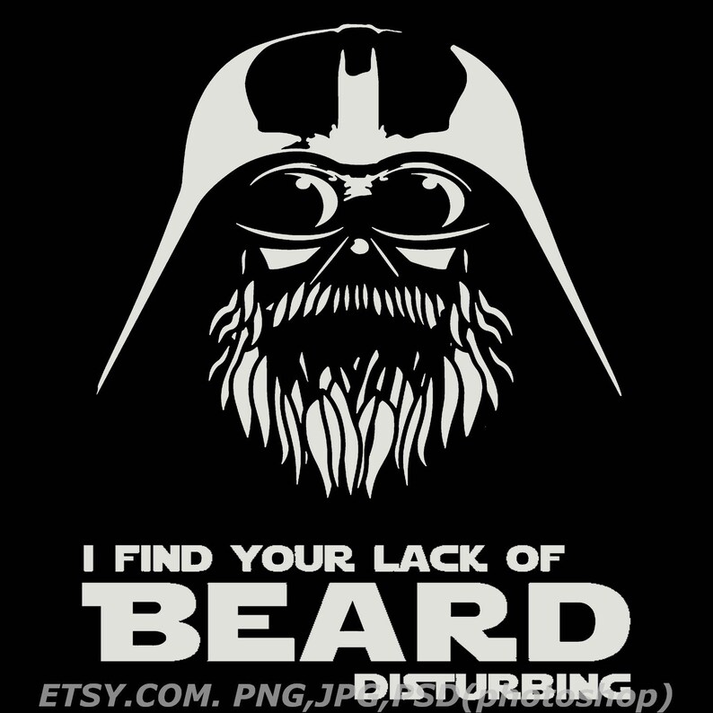 I Find Your Lack Of Beard Disturbing Beard Svg Long Beard Download Fashion Beard Beard Silhouette T Shirt Png Download