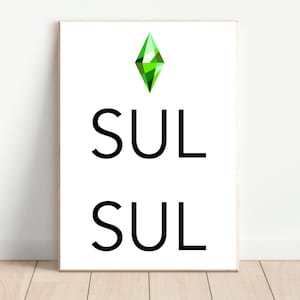 May include: A white poster with a green diamond shape and the word "SUL" written twice in black.