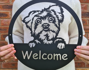 Welcome Metal Sign, Metal Home Decor, Metal Wall Art- *YORKSHIRE TERRIER* *MALTESE*