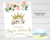 Princess Birthday Welcome Sign, Pink and Gold Floral First Birthday Welcome Poster, Golden Crown Welcome Sign, Printed or digital sign