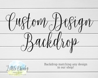 Matching Custom Designed Printable Backdrop, Digital Backdrop, YOU PRINT, Matching digital backdrop