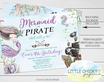 May include: A blue and purple mermaid and a pirate ship on a blue background with gold glitter. The text reads "Mermaid or Pirate? What will ye be?" and "Cora's 4th Birthday!" with details for the party.