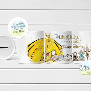 Beauty & the Beast Money Box, Adventure in the Great wide Somewhere Coin Bank Full Wrap Design, Instant Download, Sublimation Bank Template
