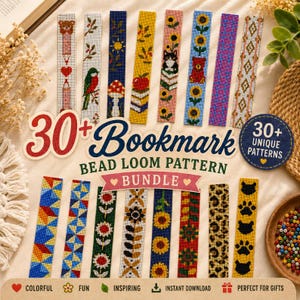 May include: A collection of colorful bead loom bookmark patterns. The image displays over 30 unique designs with various patterns, including animals, flowers, and geometric shapes. Text on the image reads "30+ Bookmark Bead Loom Pattern Bundle".