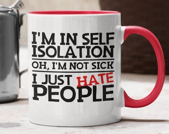 Anti-Social Coffee Mug: Funny Loner Gift