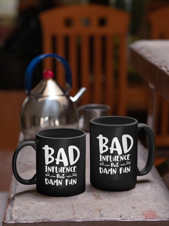 thumbnail image 2 of Bestie Custom Mug Which One Of Us Is The Bad Influence Personalized Be 2 of 9
