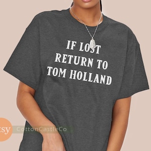 If lost return to tom holland shirt funny spiderman t-shirt far from home tee 47 image 1