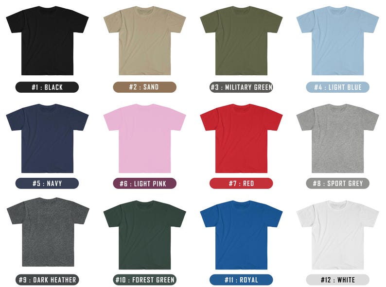 May include: Twelve different colour t-shirts, each with a number and colour name. The colours are black, sand, military green, light blue, navy, light pink, red, sport grey, dark heather, forest green, royal blue, and white.