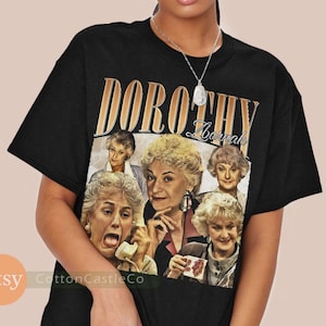 Dorothy Zbornak Shirt funny tv golden girls Tee 90s Rock Style Bootleg T-Shirt 245