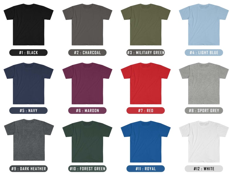 May include: A collection of twelve solid-color t-shirts, each displayed with a corresponding color name and number. Colors include black, charcoal, military green, light blue, navy, maroon, red, sport grey, dark heather, forest green, royal, and white.