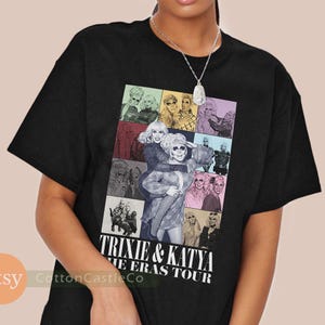 Trixie & Katya Shirt retro cool funny fan art poster Tee 90s concert style T-Shirt h052