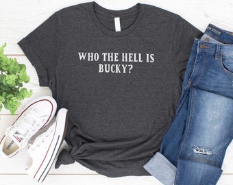 Bucky barnes steve rogers movie quotes shirt who the hell is bucky t-shirt captain america winter soldier the avengers civil war tee 95