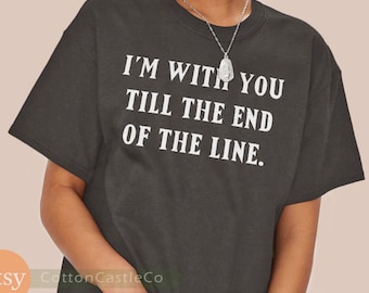 I'm with you till the end of the line captain america quote t-shirt steve rogers bucky barnes winter soldier tee 57