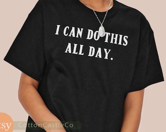 Je peux faire ça toute la journée, Capitaine America, citation, Steve rogers, le premier vengeur, t-shirt 34