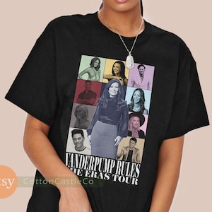 Vanderpump Rules Shirt funny cool fan art poster Tee 90s concert style T-Shirt h087